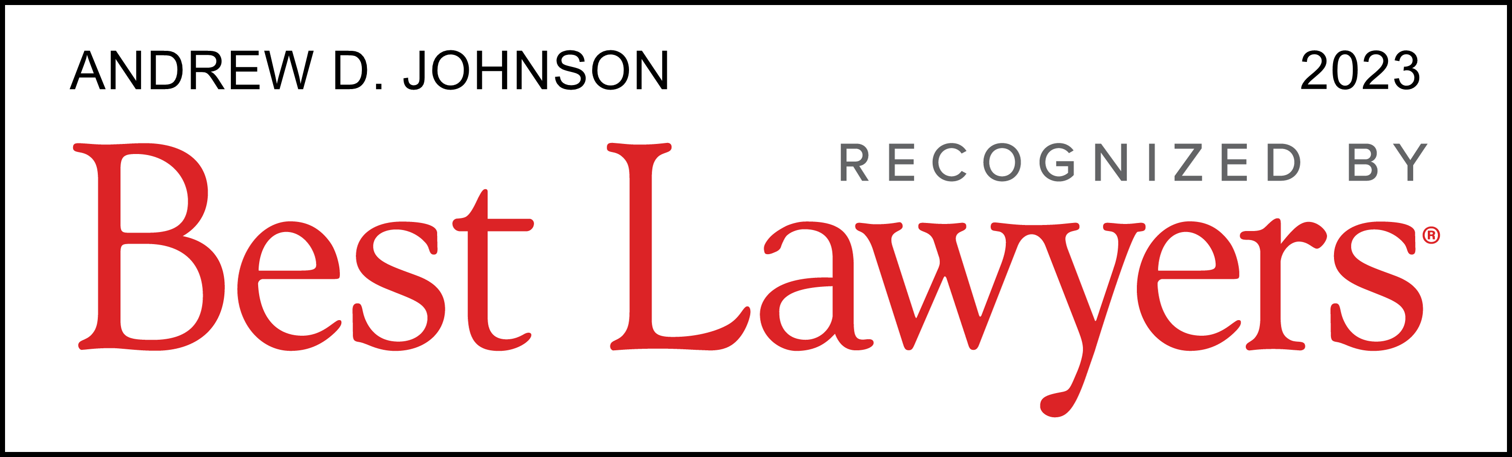 Andrew D. Johnson Best Lawyers recognition